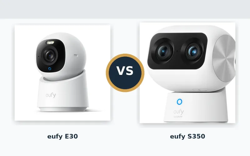 eufy Indoor Cam E30 vs eufy Indoor Cam S350