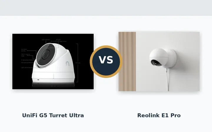 UniFi G5 Turret Ultra vs Reolink E1 Pro: Which Should You Buy?